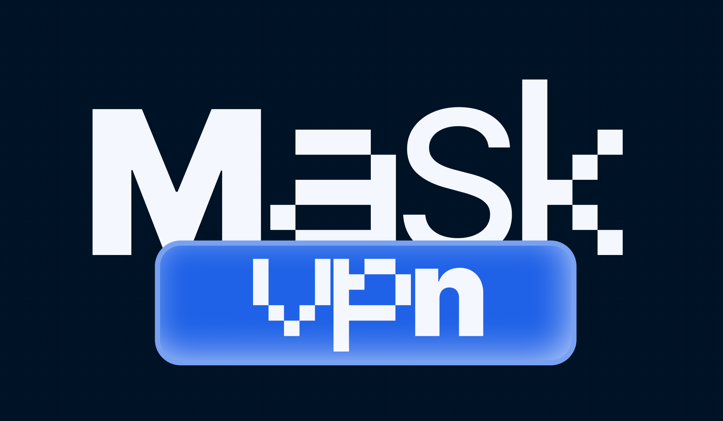 Mask VPN